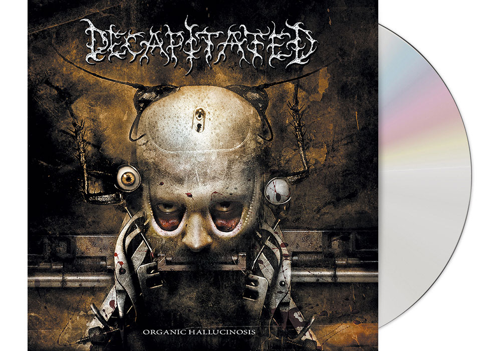 DECAPITATED - Organic Hallucinosis CD