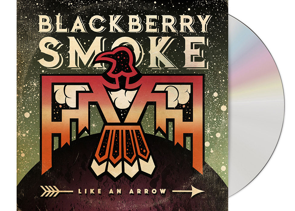 BLACKBERRY SMOKE - Like An Arrow CD BLACKBERRY SMOKE - Like An Arrow CD