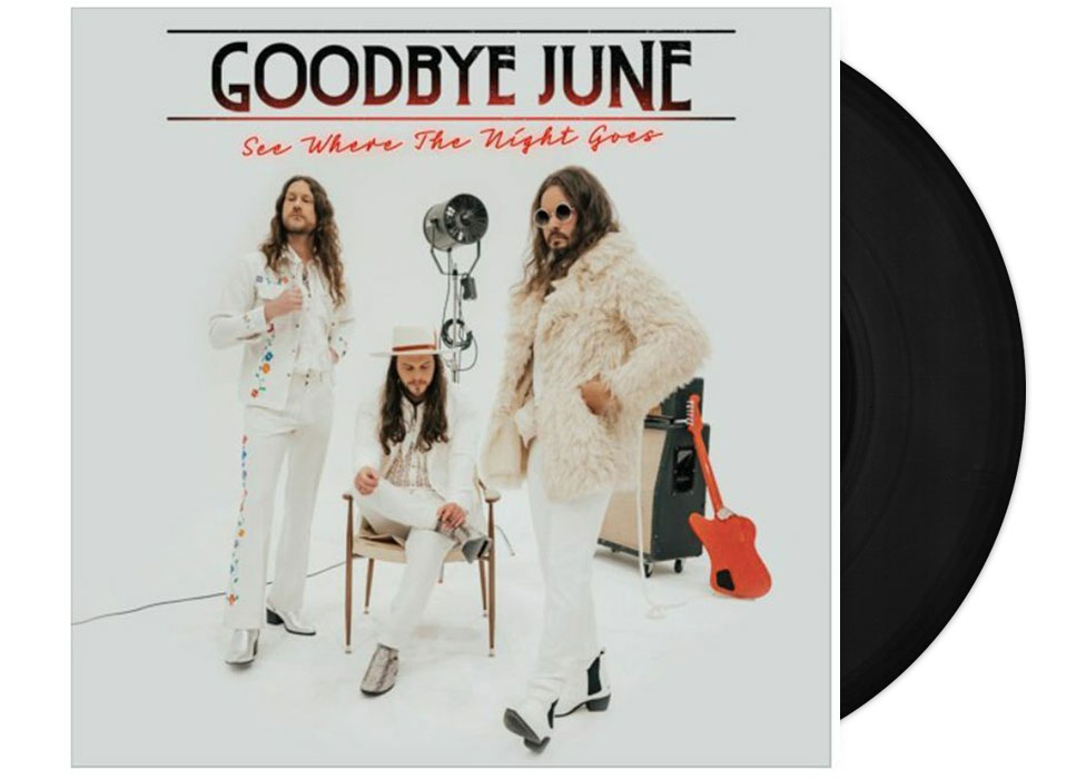 lp_cover_5055006564815 GOODBYE JUNE - See Where The Night Goes 12" LP - B...